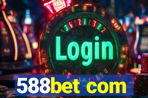 588bet com